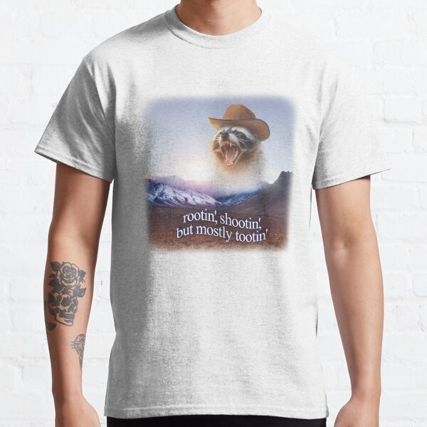 rootin shootin but mostly tootin cowboy raccoon word art Classic T-Shirt