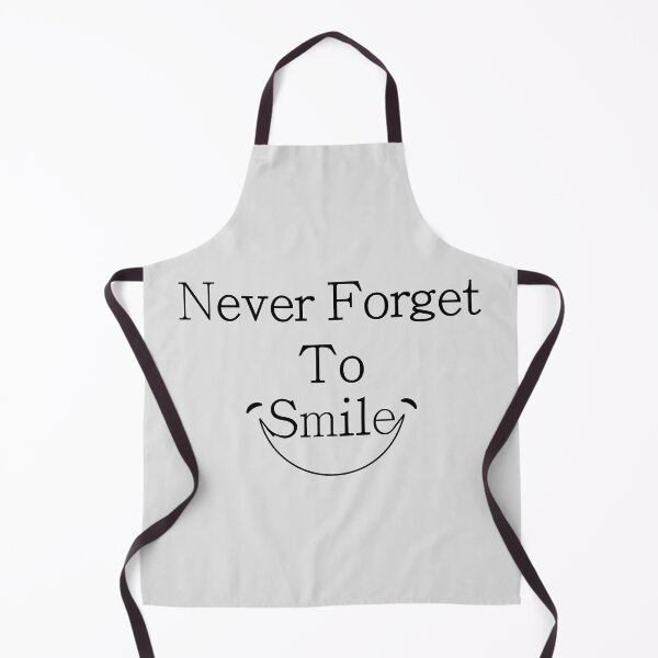 Item preview, Never forget to smile designed and sold by BASTOFE.