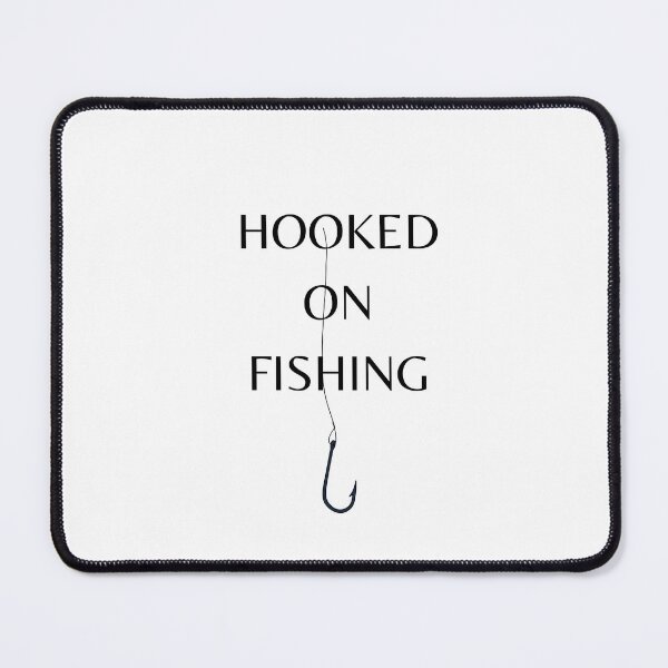 Item preview,  Fishing gift Hooked On Fishing Quote designed and sold by Abstractdiva.