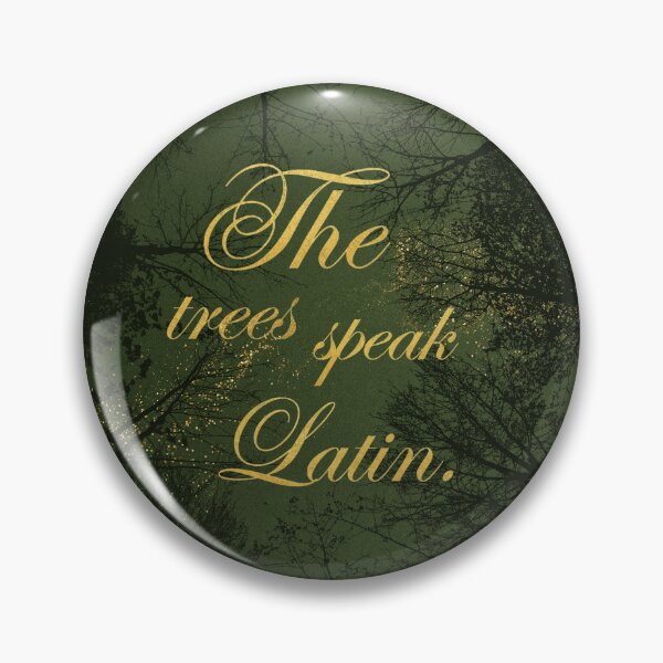 Item preview, The trees speak Latin. designed and sold by addict2reading.