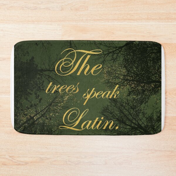 Item preview, The trees speak Latin. designed and sold by addict2reading.