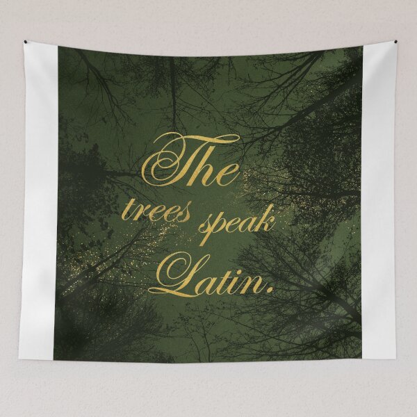 Item preview, The trees speak Latin. designed and sold by addict2reading.