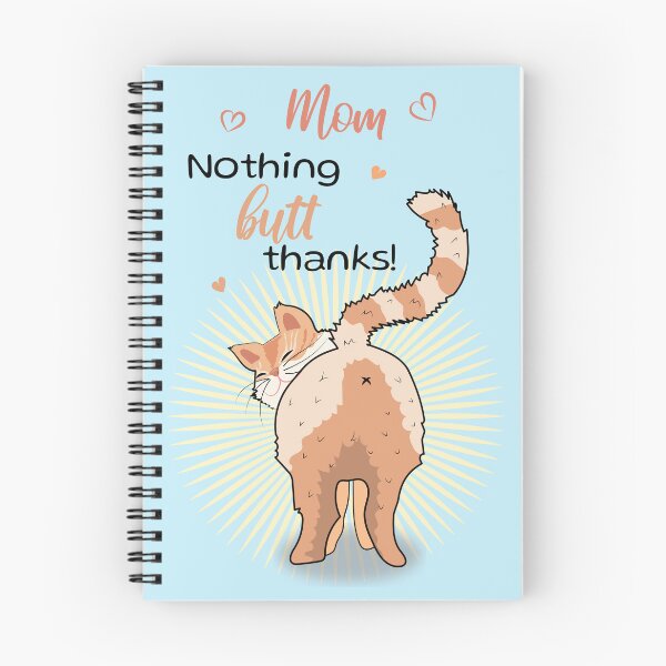 Item preview, Mom, Nothing butt thanks, funny Mother's Day pun with a cute cat designed and sold by HajnalkArt.