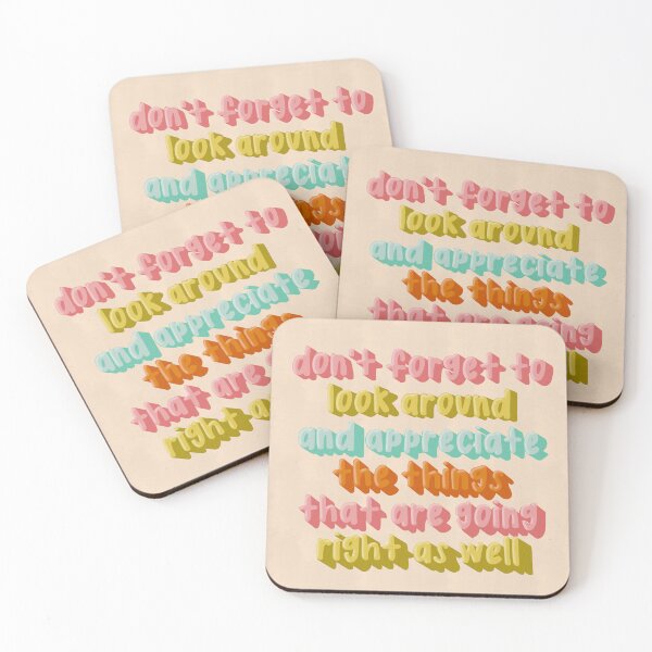 Item preview, Look Around and Appreciate Things Going Right designed and sold by Libby :).