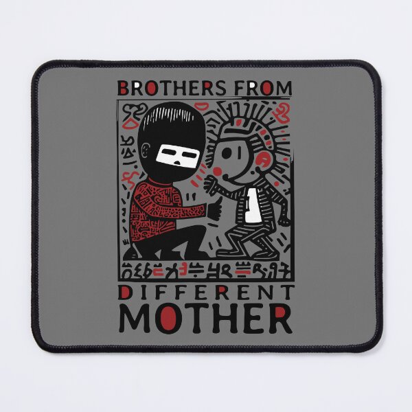 Item preview, Brothers from different mother designed and sold by Chrisseee.
