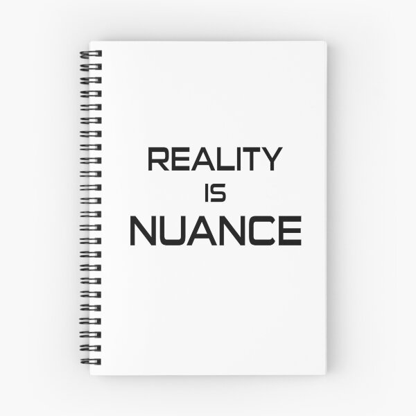 Item preview, Reality Is Nuance designed and sold by Esskay Designs.
