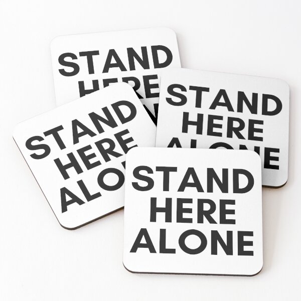 Item preview, stand here alone designed and sold by comane.