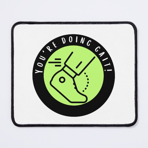 Item preview, You're doing gait! - green designed and sold by jechaiyells.
