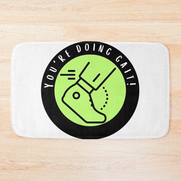 Item preview, You're doing gait! - green designed and sold by jechaiyells.