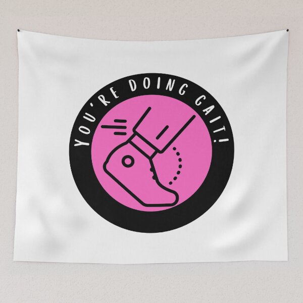Item preview, You're doing gait! - pink designed and sold by jechaiyells.