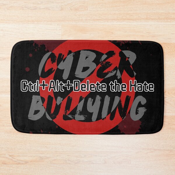 Item preview, Cyberbullying  Ctrl+Alt+Delete the Hate designed and sold by LiberaCaballo.