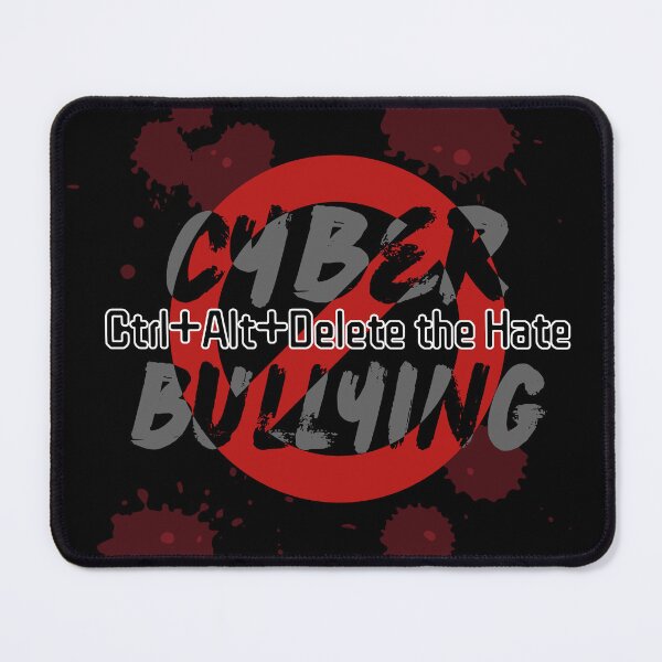 Item preview, Cyberbullying Ctrl+Alt+Delete the Hate designed and sold by LiberaCaballo.