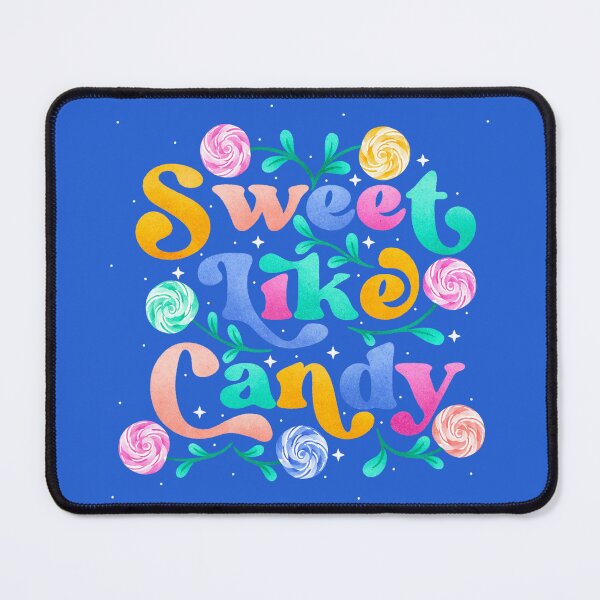 Item preview, Sweet Like Candy designed and sold by RebeccaFlaherty.