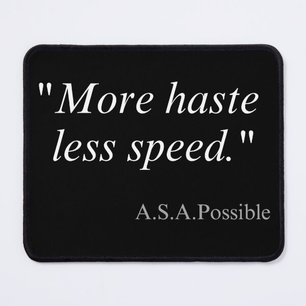 Item preview, More haste less speed - motivation sentence designed and sold by digitaldraw4you.