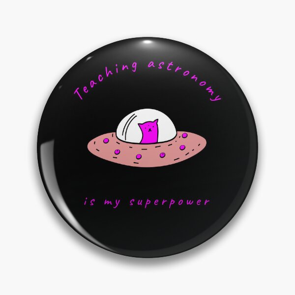 Item preview, Teaching Astronomy Is My Superpower designed and sold by Winter--Flowers.