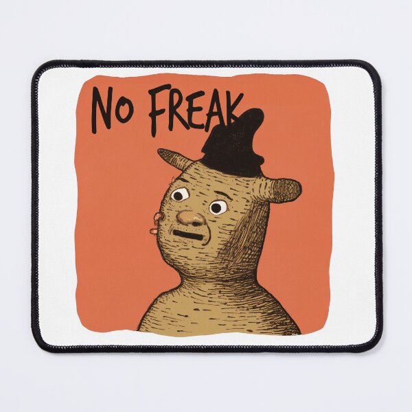 Item preview, NO FREAK designed and sold by SmallSingy.