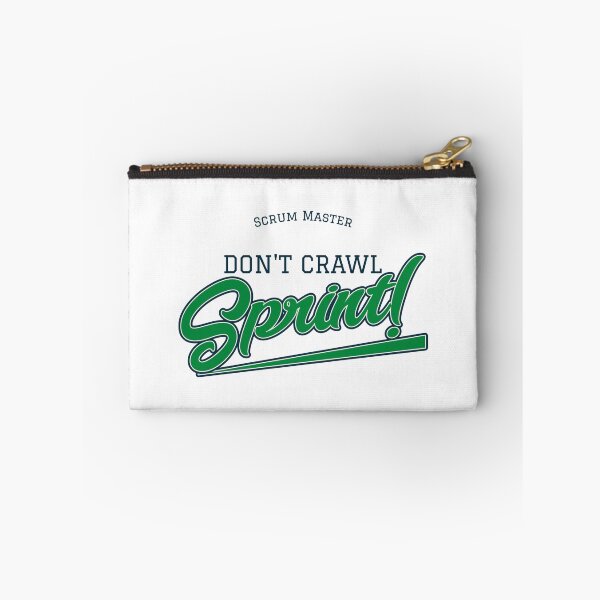 Item preview, Don't crawl, Sprint! - SCRUM MASTER designed and sold by MurmuringShop.