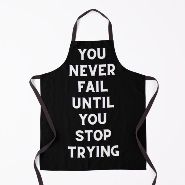 Item preview, You Never Fail Until you Stop Trying designed and sold by Kwoss.