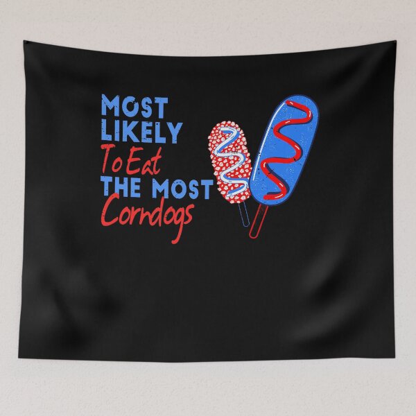 Item preview, Most Likely To The Most Corn Dogs 4th Of July USA Fireworks Gift designed and sold by TMelonShop.