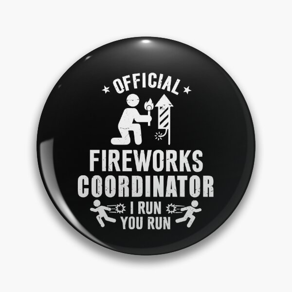 Item preview, Official Fireworks Coordinator I Run You Run Funny July 4th Gift designed and sold by TMelonShop.
