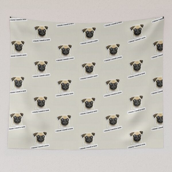 Item preview, I think I need a wee funny text / pug /dog / puppy designed and sold by BiancaNeaguArt.