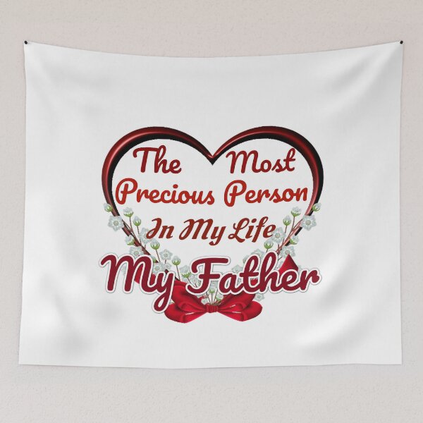Item preview, The Most Precious Person  In My Life "My Father"  designed and sold by Pebasfa.