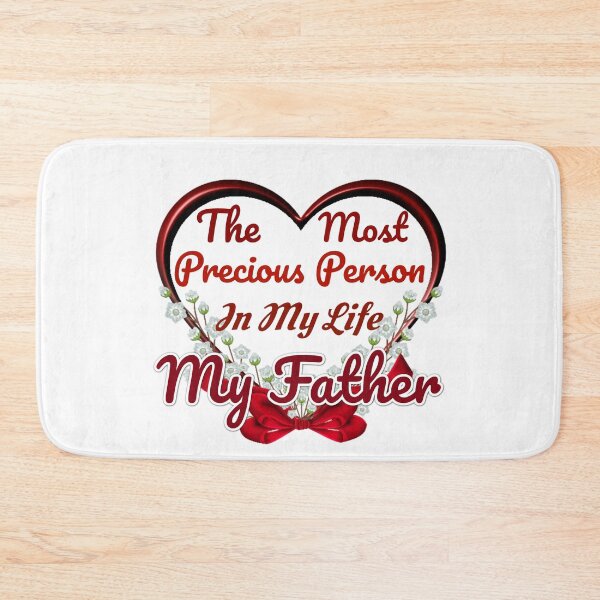 Item preview, The Most Precious Person  In My Life "My Father"  designed and sold by Pebasfa.