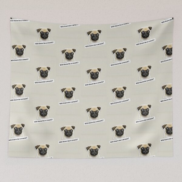 Item preview, Will there be a snack funny text / pug /dog / puppy designed and sold by BiancaNeaguArt.