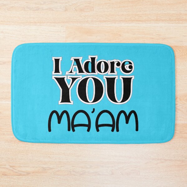 Item preview, I adore you Ma'am. designed and sold by Ama-S.