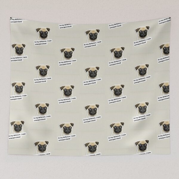 Item preview, In my defence I was unsupervised funny text / pug /dog / puppy designed and sold by BiancaNeaguArt.