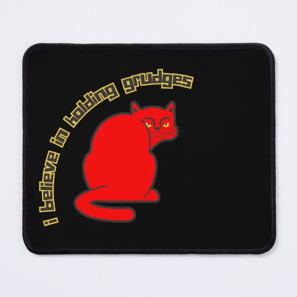 Item preview, I Believe In Holding Grudges Moody Red Cat designed and sold by CarleLS.