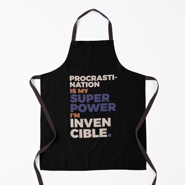 Item preview, Procrastination is my super power, I'm invencible. designed and sold by keilamariadesig.