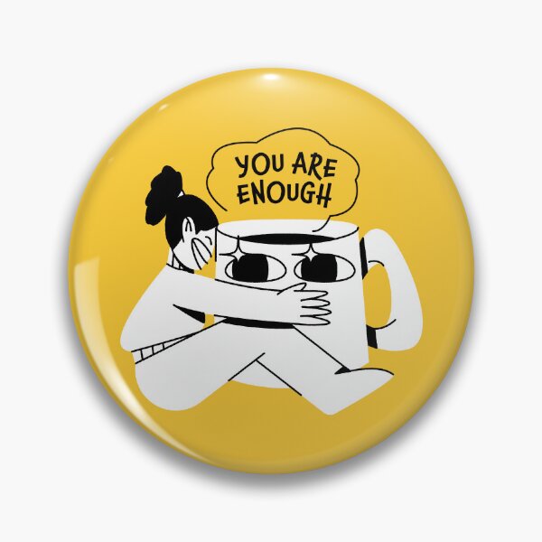Item preview, You are enough coffee lover designed and sold by Nora Gazzar.