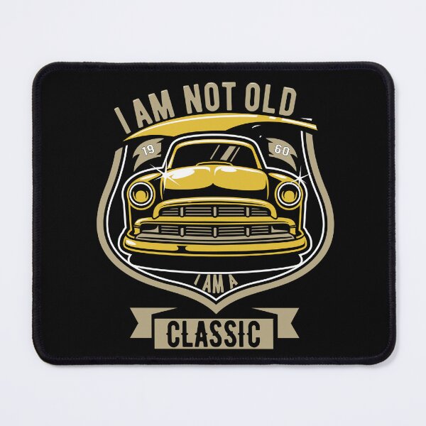 Item preview, I am not old I am a classic, Vintage car 1960 grandpa. designed and sold by cocochi.