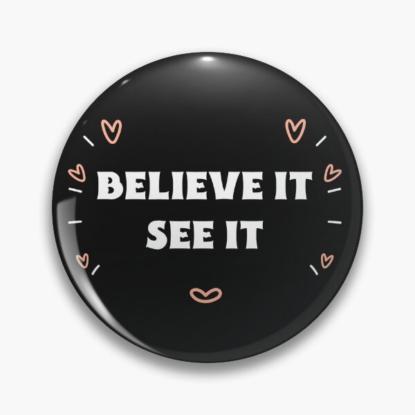 Item preview, Believe It See It designed and sold by Salimah Haji.