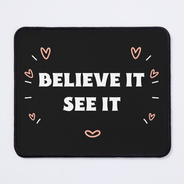 Item preview, Believe It See It designed and sold by Salimah Haji.