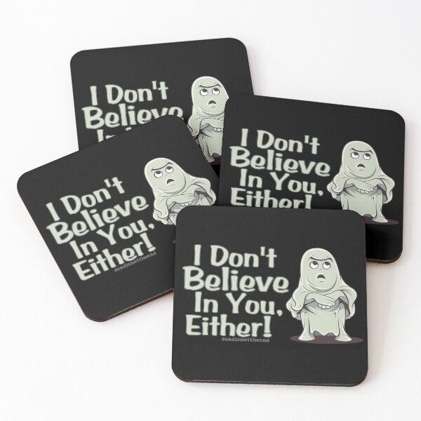 Item preview, I Don't Believe In You, Either designed and sold by DINTE.