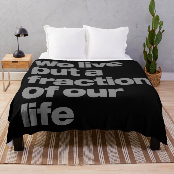 Item preview, We live but a fraction of our life. v.5 designed and sold by x1brett.