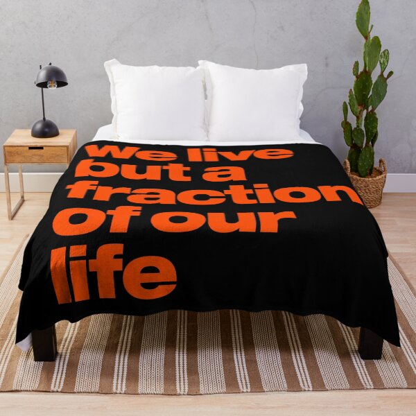 Item preview, We live but a fraction of our life. v.6 designed and sold by x1brett.