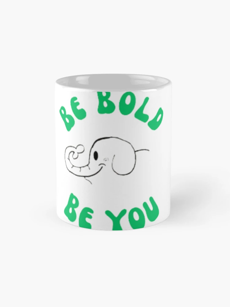 Thumbnail 4 of 6, Coffee Mug, Be Bold, Be YOU (Green) designed and sold by RascalDesigns.