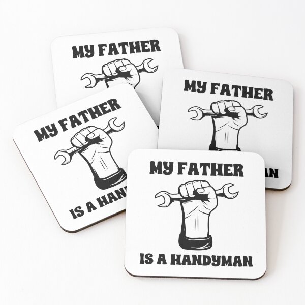 Item preview, My father is a handyman designed and sold by Stefbay.