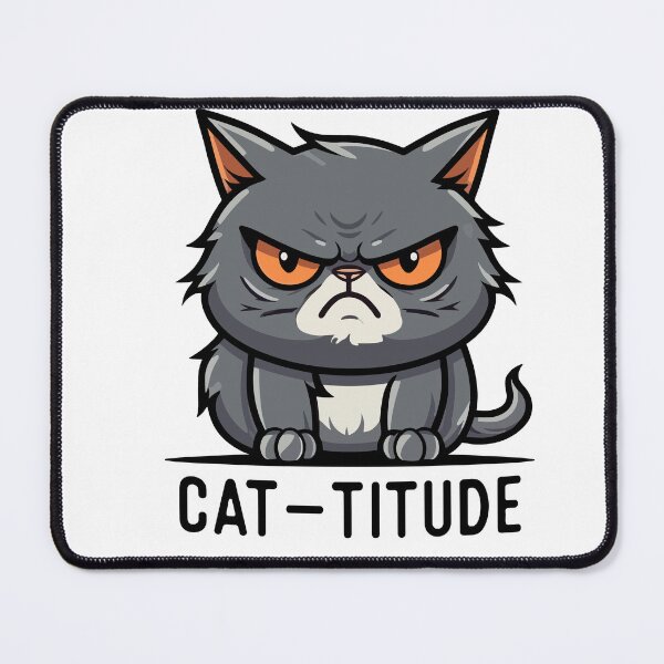 Item preview, Angry cat with attitude - Cat-titude designed and sold by Gerald Waters.