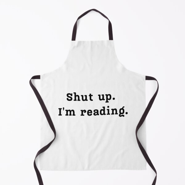 Item preview, Shut Up. I´m Reading. No More Interruptions designed and sold by Rebel-Design.