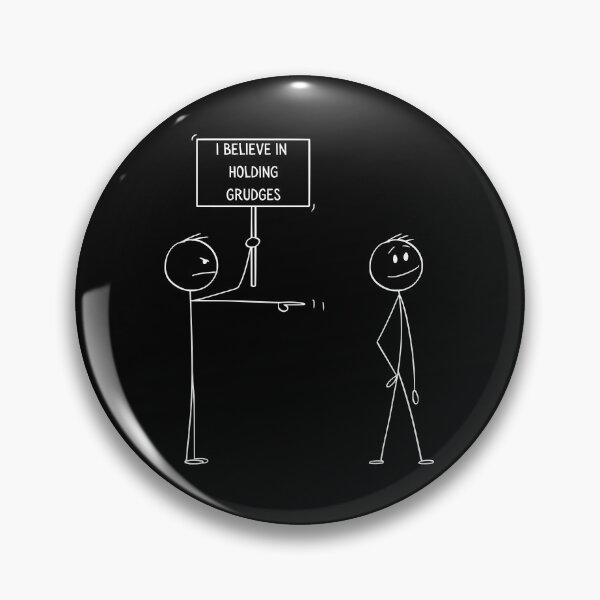 Item preview, I Believe In Holding Grudges, Stick Figure Pointing and Holding Sign, Giving the Stink Eye designed and sold by CarleLS.