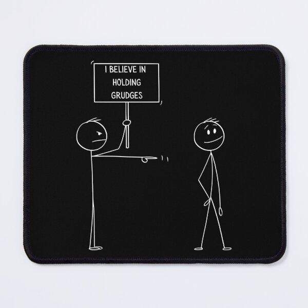 Item preview, I Believe In Holding Grudges, Stick Figure Pointing and Holding Sign, Giving the Stink Eye designed and sold by CarleLS.