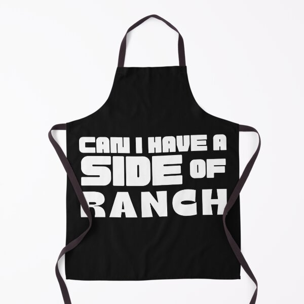 Item preview, Can I Have A Side Of Ranch funny quote design designed and sold by HelioWears.