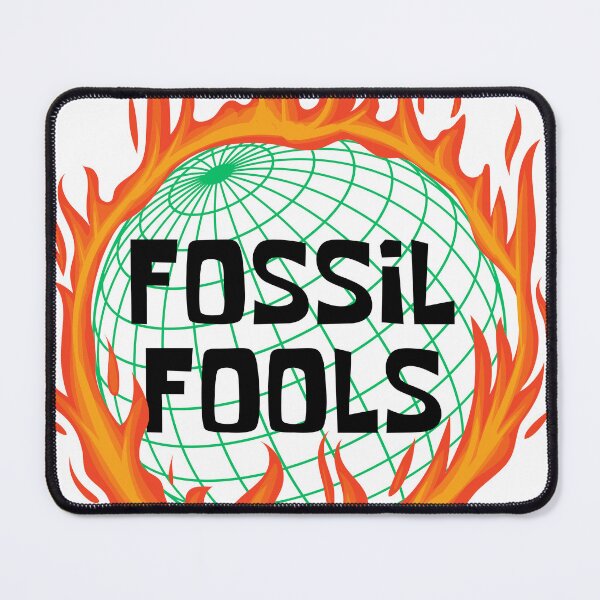 Item preview, Fossil Fools designed and sold by dratzlow.