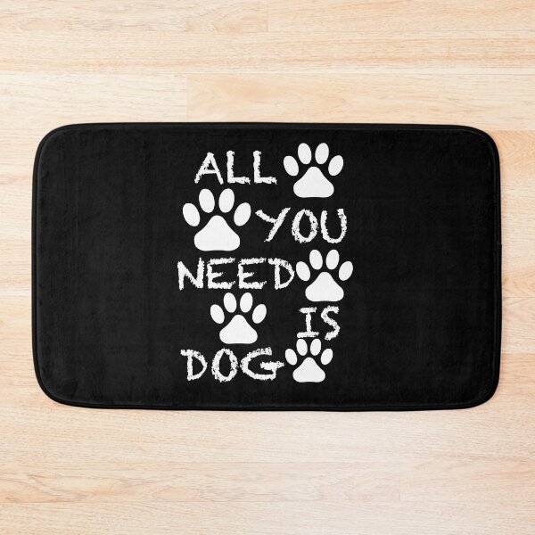 Item preview, All you Need is a Dog designed and sold by PurfectPredator.