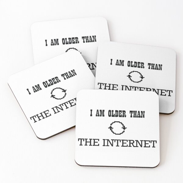 Item preview, I am older than the internet designed and sold by famaa.