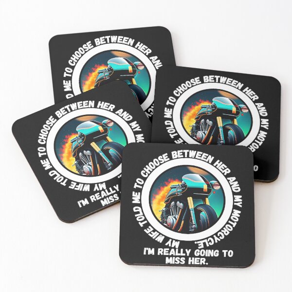 Item preview, My Wife told me to choose between her and my motorcycle - motorbike lover designed and sold by Mechanical-Artt.
